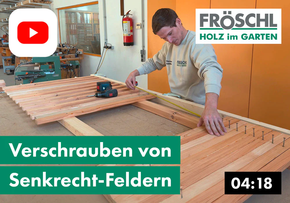 12 – Verschrauben von Senkrecht-Feldern